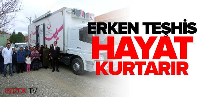 Dr Yakışıklı Erken Teşhis Hayat Kurtarır