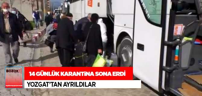 Karantina süresi dolan 313 kişi Yozgat'tan ayrıldı