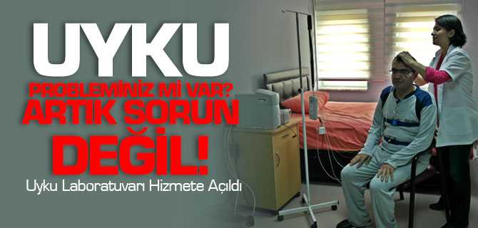 Uyku Laboratuvarı Hizmetre
