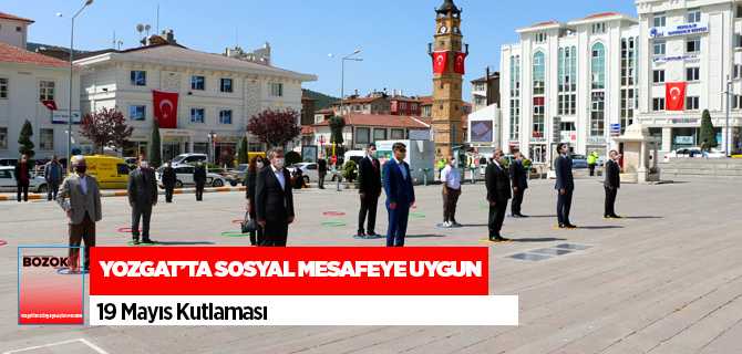 Yozgat'ta Sosyal Mesafe Kuralına uyularak 19 Mayıs kutlaması yapıldıyapıldı