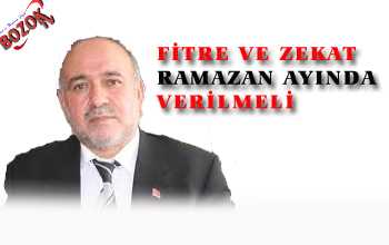 FİTRE VE ZEKATLARI RAMAZANDA VERİN