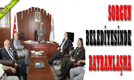 SORGUN BELEDİYESİNDE BAYRAMLAŞMA