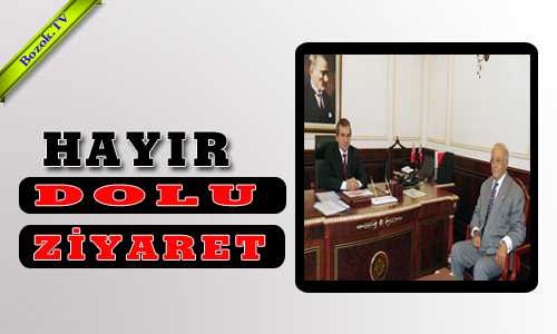 HAYIR DOLU ZİYARET