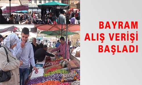 BAYRAM ALIŞ VERİŞİ BAŞLADI