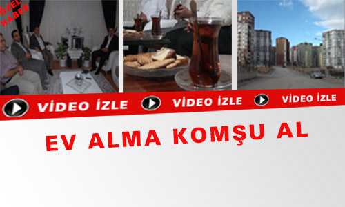 EV ALMA KOMŞU AL