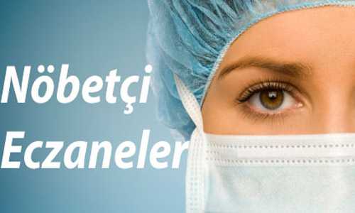İLÇE VE MERKEZ NÖBETÇİ ECZANELER
