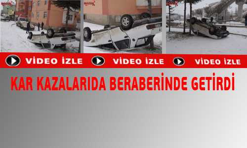 BUZLANMA VE KAR KAZA GETİRDİ