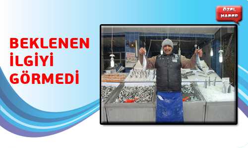 BALIK RAÐBET GÖRMÜYOR