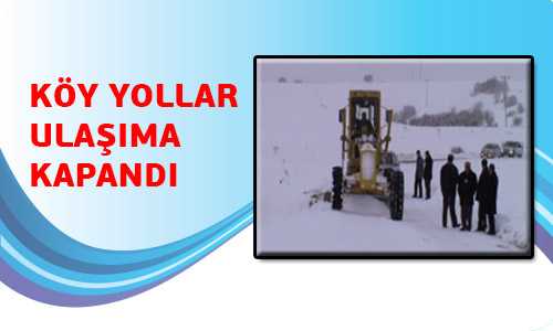 54 KÖY YOLU ULAŞIMA KAPANDI
