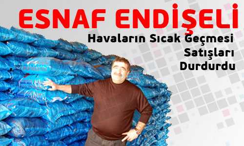KÖMÜR SATICILARI ENDİŞELİ