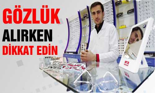 GÖZ SAÐLIÐI İÇİN GÖZLÜK TERCİHİ ÖNEMLİ