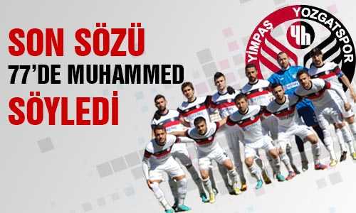YOZGATSPOR 3-0 KAZANDI