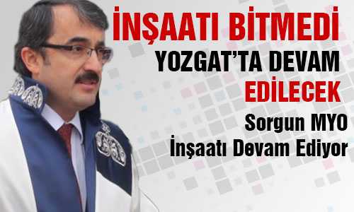 SORGUN MYO ÖÐRENCİLERİ YOZGAT’TA EÐİTİM GÖRECEK