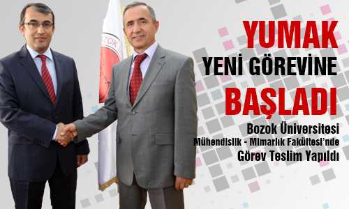 MÜHENDİSLİK - MİMARLIK FAKÜLTESİ’NDE GÖREV TESLİM