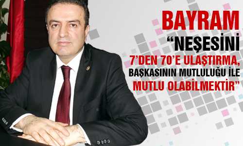 COŞKUN BAYRAMLAR PAYLAŞMA VE BERABERLİK GÜNÜ
