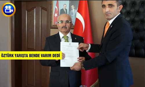 KEMALETTİN ÖZTÜRK MÜRACAATINI YAPTI