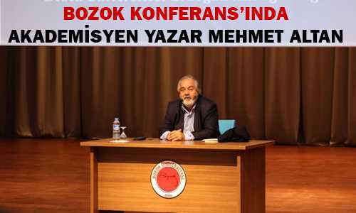 YOZGAT’TA MEHMET ALTAN KONFERANSI