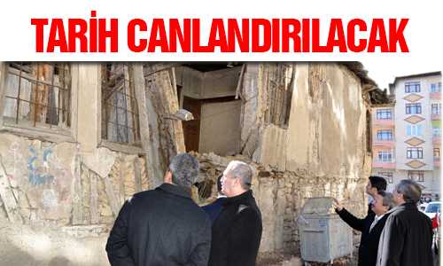 YOZGAT TARİHİ GÜN YÜZÜNE ÇIKIYOR