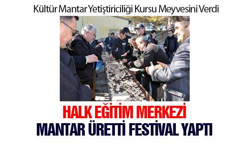 SORGUN’DA KÜLTÜR MANTARI FESTİVALİ DÜZENLENDİ