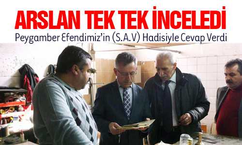 ARSLAN İŞGEM İŞÇİLERİNİ ZİYARET ETTİ
