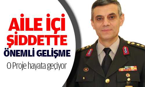 JANDARMA AİLE İÇİ ŞİDDETTE KADINLARIN YANINDA