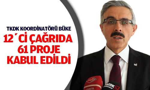 TKDK 61 Proje Kabul Edildi