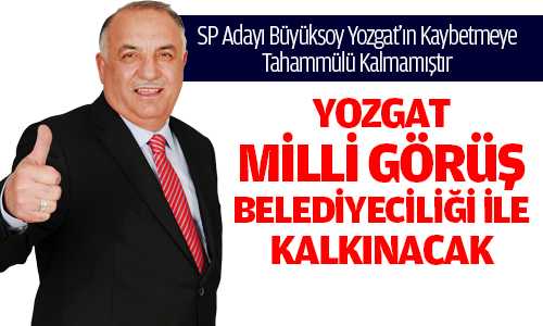 Yozgat Milli Mücadele Belediyeciliği ile kalkınak