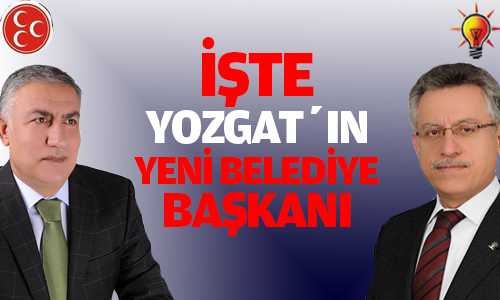 Yozgat Belediye Başkanı Kazım Arslan oldu