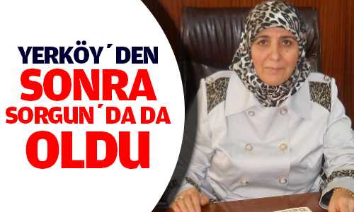 Sorgun Belediye Başkanvekilliğine Asiye İşcan Getirildi