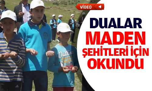 Yozgat’ta Dualar Maden Şehitleri için Okundu