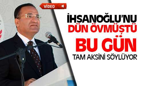 Bozdağ İhsanoğlu’nu Öve Öve Bitirememişti