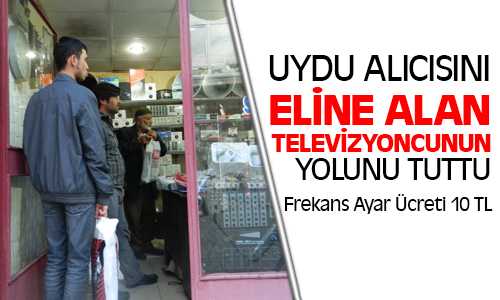Vatandaş Uydu Alıcılarını Ayarlatmak İçin Televizyon Tamircisinin Yolunu Tuttu