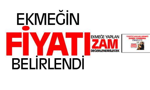 Yozgat’ta Ekmeğe Yapılan Zam İtiraz Sonrası Yeniden Belirlendi