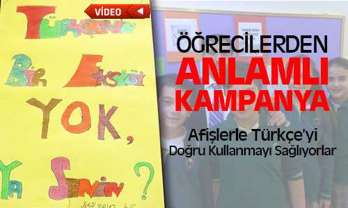 Öğrenciler Afişlerle Türkçe’yi Doğru Kullanılmasını Sağlıyor
