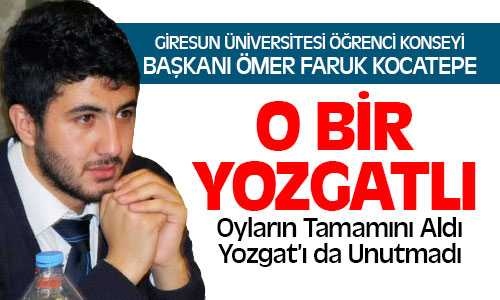 Giresun Üniversitesi Öğrenci Konseyi Başkanlığına Yozgatlı Kocatepe Getirildi