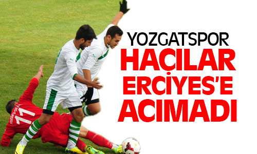 Yozgatspor Hacılar Erciyes’i 4-0 Mağlup Etti