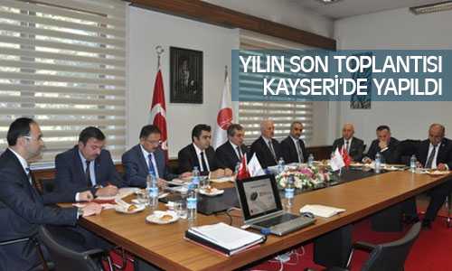 ORAN 2014 Son Toplantısı Kayseri’de Yapıldı