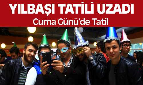 Yıbaşı Tatili 4,5 Gün Oldu