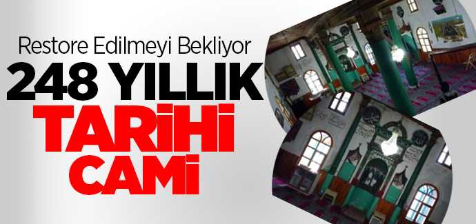 Yozgat'ta 248 yıllık tarihi cami restore edilmeyi bekliyor