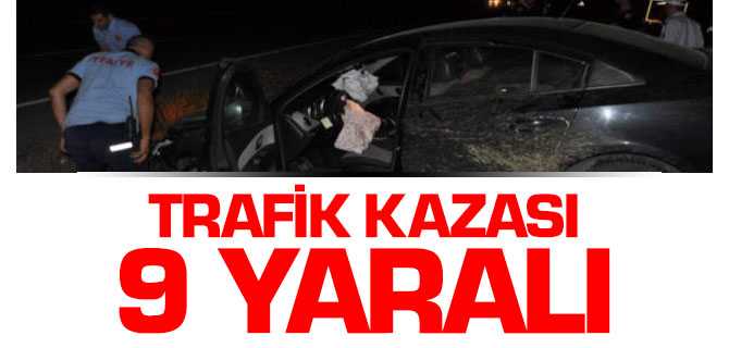 Sorgun'da Kaza 9 Yaralı