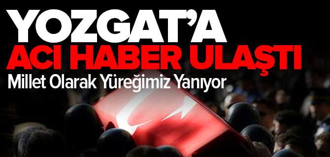 Kayseri'de ki Ateş Yozgat'a Düştü