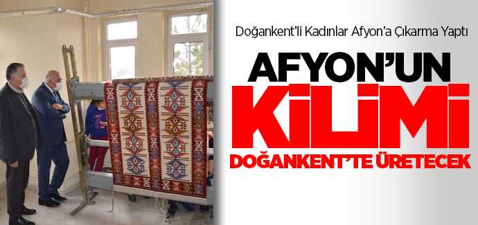Doğankent Kadın Girişimcilerinden Afyon'a çıkarma