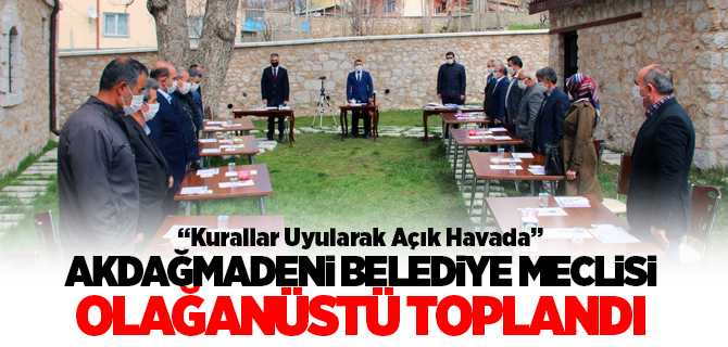 Akdağmadeni Belediyesi olağanüstü toplandı