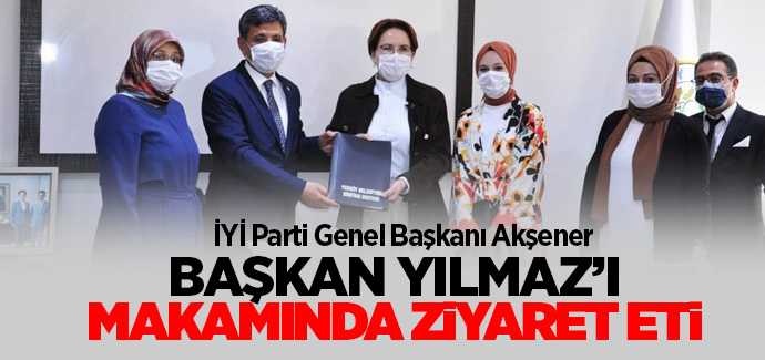 İYİ Parti Genel Başkanı Akşener Başkan Yılmazı makamında ziyaret etti