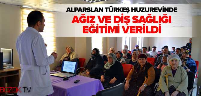 Alparslan Türkeş Huzurevinde Ağız ve Diş Sağlığı Eğitimi