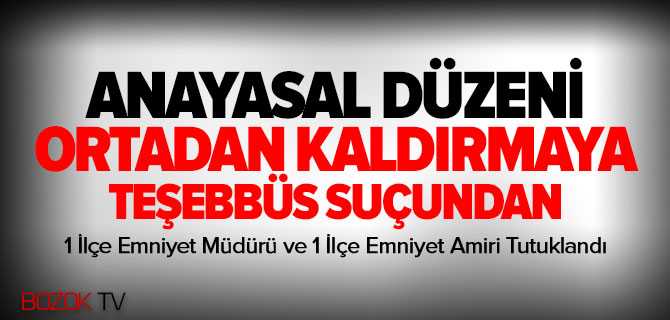 Yozgat'ta 1 Emniyet Müdürü ile 1 Emniyet Amiri Tutuklandı