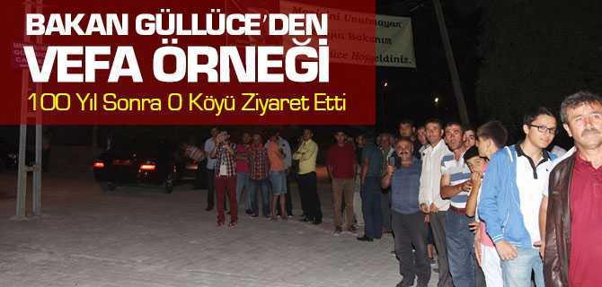 Bakan Güllüce'den Vefa Örneği