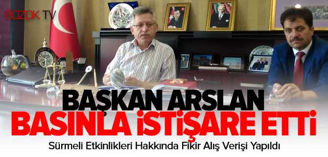 Başkan Arslan Basın Mensuplarıyla İstişare Toplantısı Düzenledi