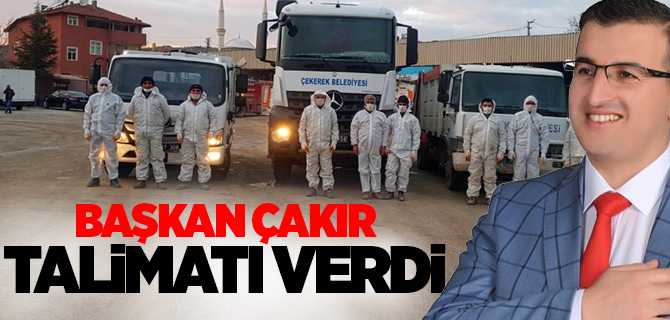Başkan Çakır talimatı verdi