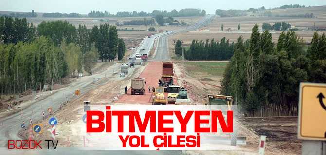 Bitmeyen Yol Çilesi